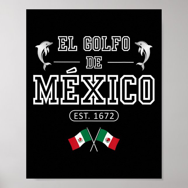 El Golfo De México Dolphin Est 1672 Mexican  Poster (Front)