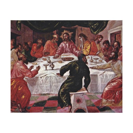 El Greco - The Last Supper Canvas Print | Zazzle