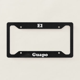 El Guapo License Plate Frame