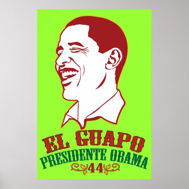 El Guapo Presidente Obama Poster (Front)