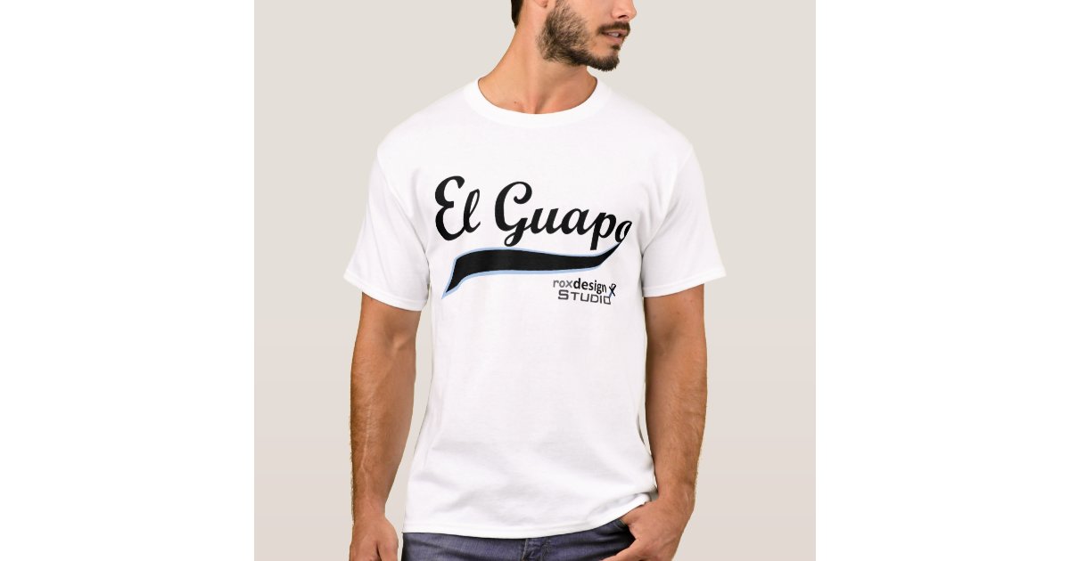 El Guapo T Shirt 