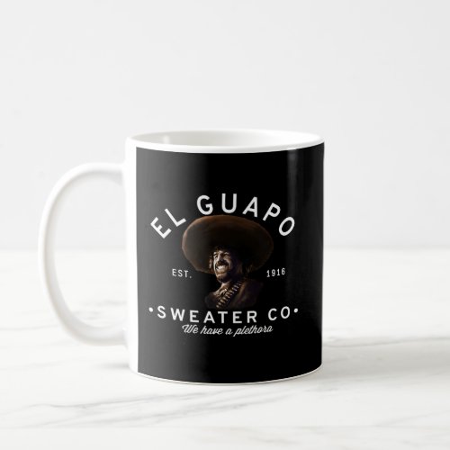 El Guapos Co Coffee Mug