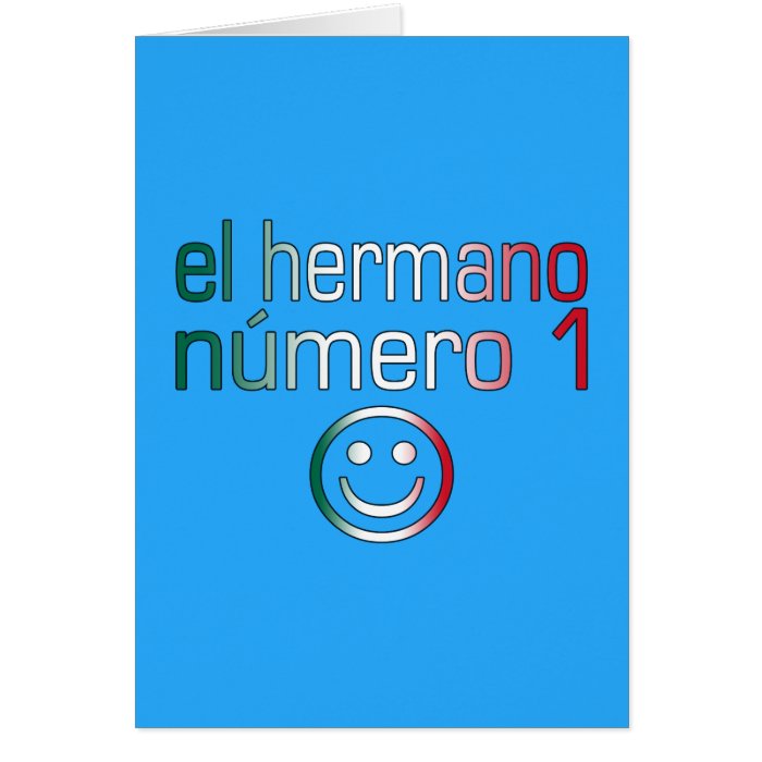 El Hermano Número 1   Number 1 Brother in Mexican Cards