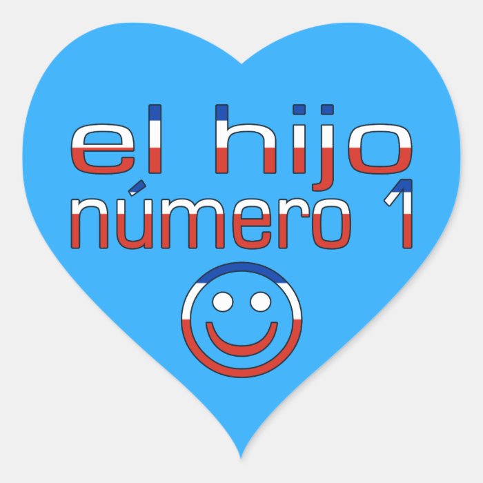 El Hijo Número 1   Number 1 Son in Chilean Heart Stickers