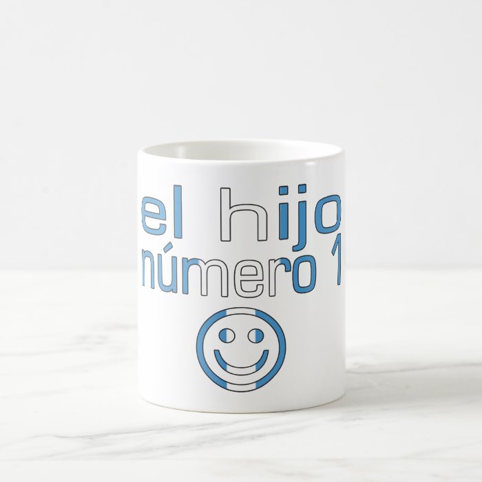 El Hijo Número 1   Number 1 Son in Guatemalan Coffee Mug
