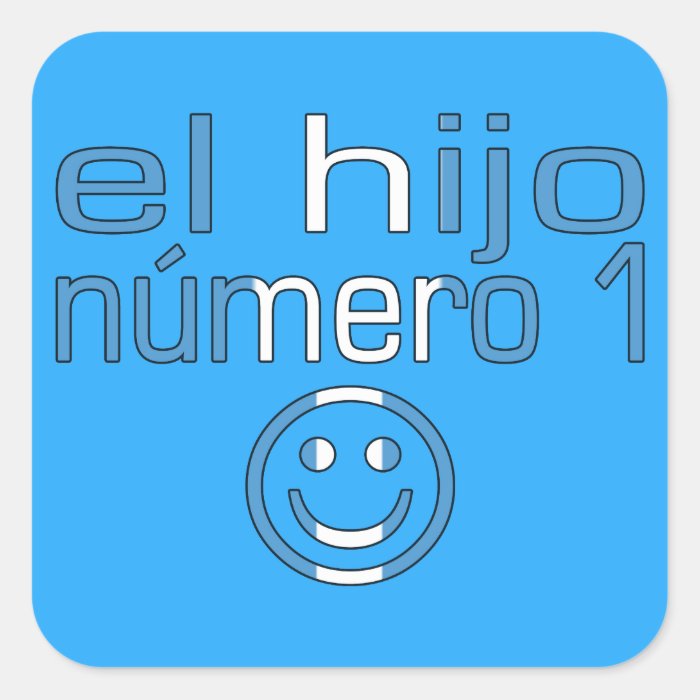 El Hijo Número 1   Number 1 Son in Guatemalan Sticker