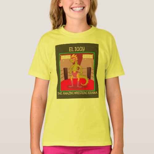 El Iggy The Amazing Wrestling Iguana Girls T_shirt