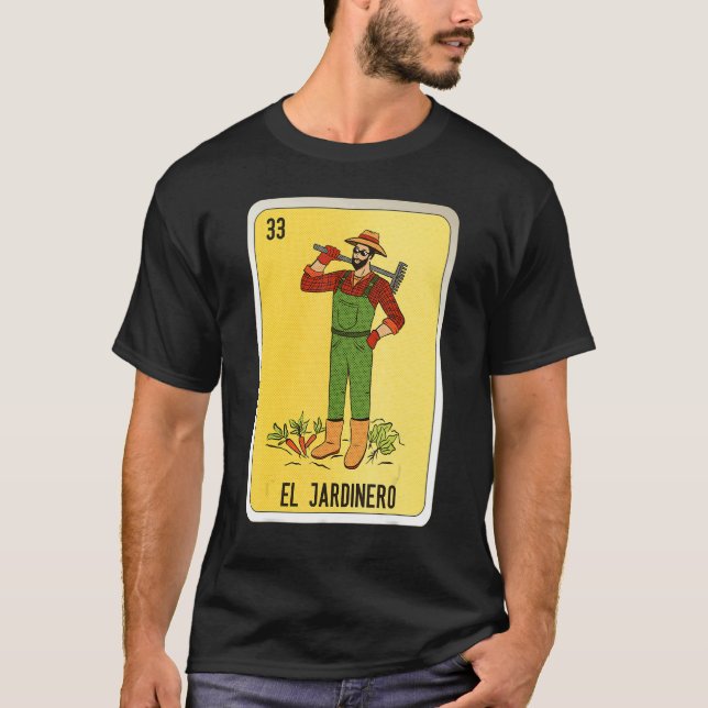 El Jardinero Mexican Slang Lottery Bingo Cards T-Shirt (Front)