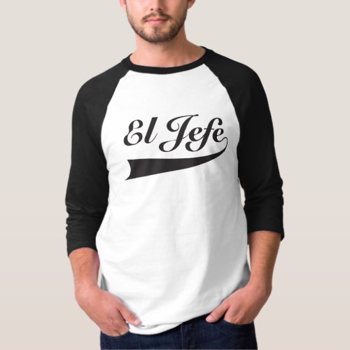 El Jefe in Black Lettering T_Shirt