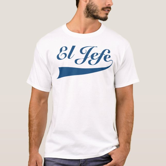 El Jefe in Navy Blue Lettering T-Shirt (Front)