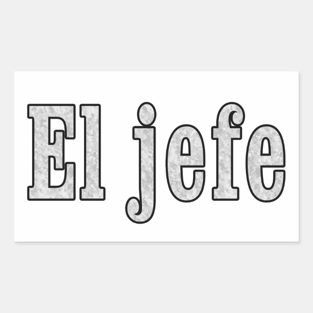 El jefe is the Boss Rectangular Sticker (Front)