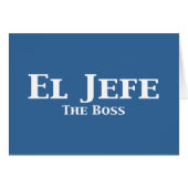 El Jefe The Boss Gifts (Front Horizontal)