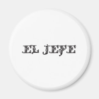 El Jefe "the boss" stuff Magnet