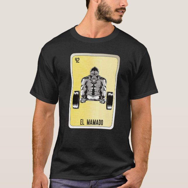 El Mamado Mexican Slang Lottery Bingo Cards   T-Shirt (Front)