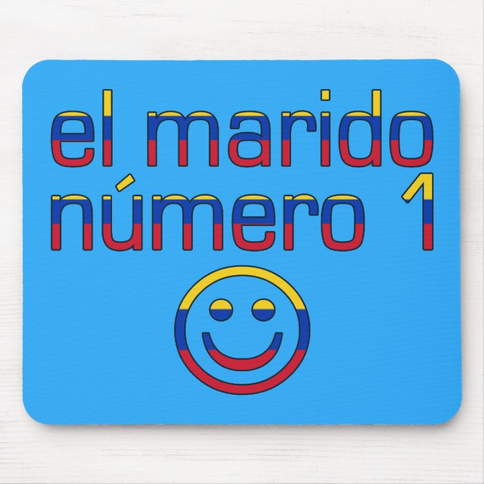 El Marido Número 1   Number 1 Husband in Venezuela Mousepads