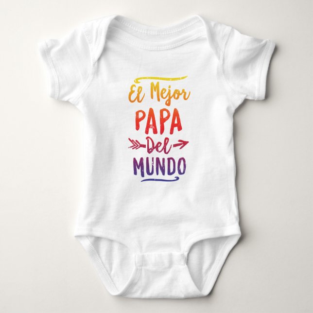 El Mejor Papa Del Mundo Dad Fathers Day Baby Bodysuit (Front)