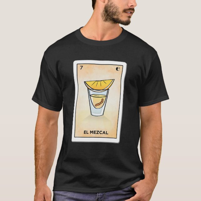 El Mezcal Lotería T-Shirt (Front)