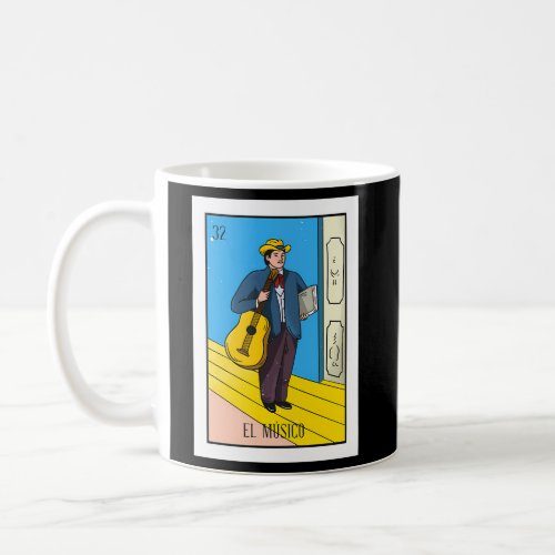 El Musico Lottery The Musician Card Mexican Lotter Coffee Mug