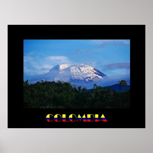 El Nevado del Tolima Colombia Poster