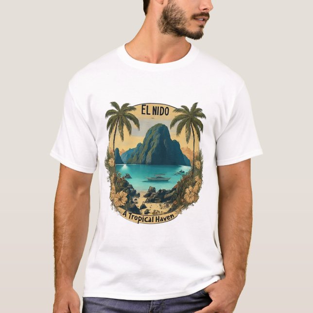 El Nido: A Tropical Haven T-Shirt (Front)