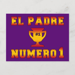 El Padre Número 1 #1 Dad in Spanish Father's Day Postcard
