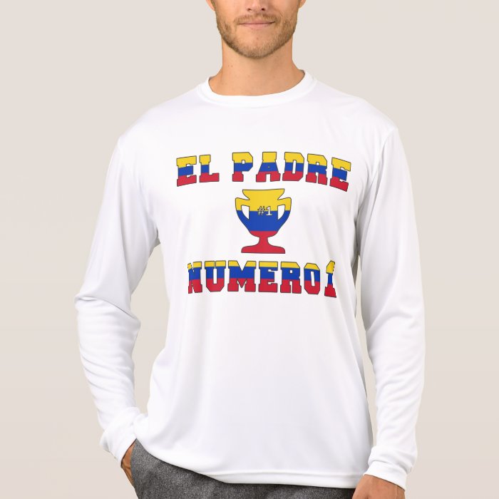 El Padre Número 1   Number 1 Dad in Venezuelan Shirts