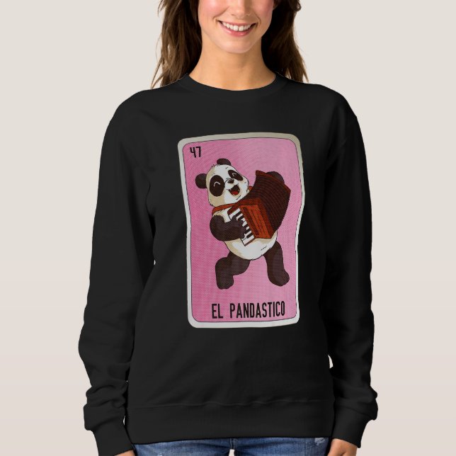 El Pandastico Mexican Slang Lottery Bingo Cards   Sweatshirt (Front)