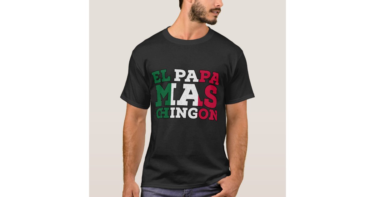 Free Free 59 Fathers Day Svg El Papa Mas Chingon Svg SVG PNG EPS DXF File