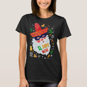 El Papa Noel Mexican Christmas Sombrero Santa T-Shirt