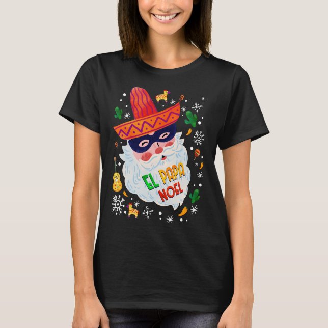 El Papa Noel Mexican Christmas Sombrero Santa T-Shirt (Front)