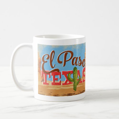 El Paso Texas Cartoon Desert Vintage Travel Coffee Mug