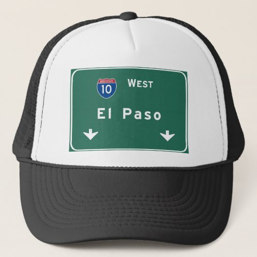 El Paso Texas tx Interstate Highway Freeway Road  Trucker Hat