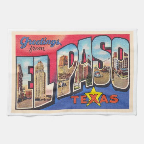 El Paso Texas TX Vintage Large Letter Postcard Kitchen Towel