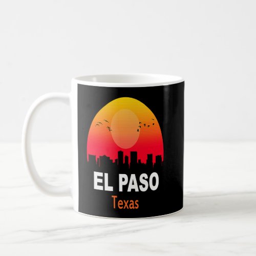 El Paso Texas Vintage Sunset Retro City State USA  Coffee Mug