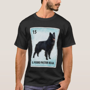 El Perro Pastor Belga Mexican Belgian Sheepdog Car T-Shirt