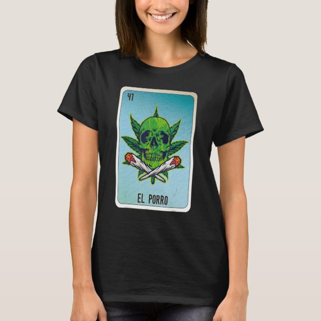 El Porro Mexican Slang Lottery Bingo Cards T-Shirt (Front)