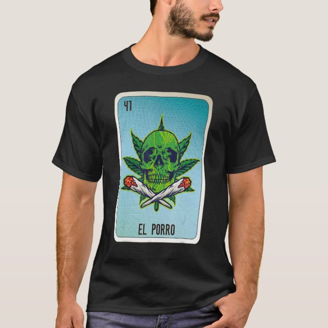 El Porro Mexican Slang Lottery Bingo Cards T-Shirt (Front)