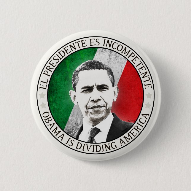 El Presidente Es Incompetente Button (Front)