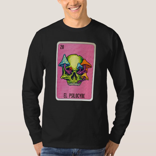 El Psilocybe Mexican Slang Lottery Bingo Cards   T-Shirt (Front)