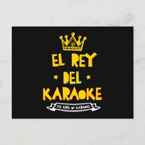 El Rey Del Karaoke Singing King Music Song Gift Postcard