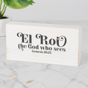 El Roi The God Who Sees Genesis 16:13 Wooden Box Sign