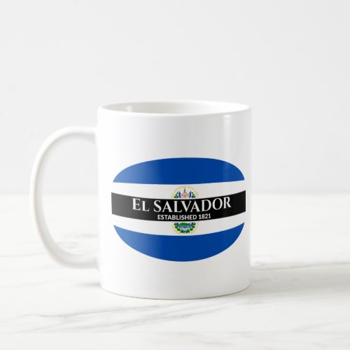 El Salvador Established 1821 Flag White Text Coffee Mug