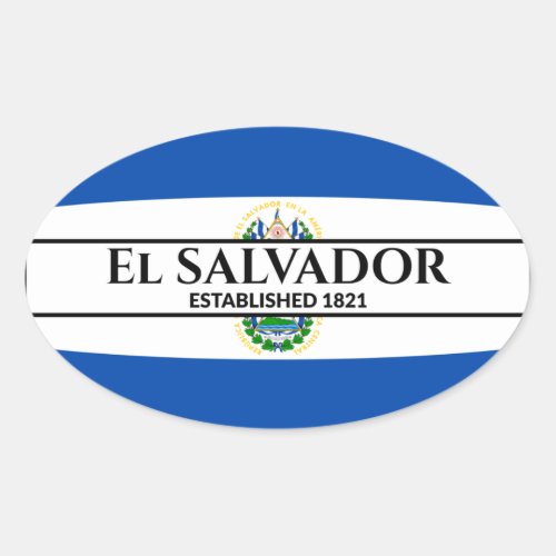 El Salvador Established 1821 National Flag Oval Sticker