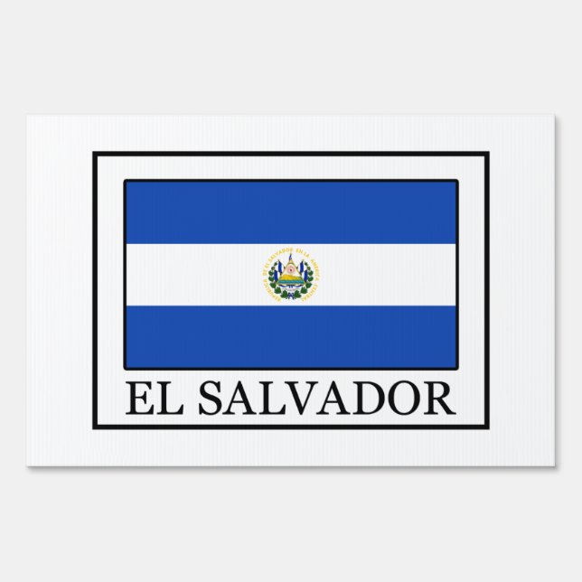 El Salvador Yard Sign (Front)