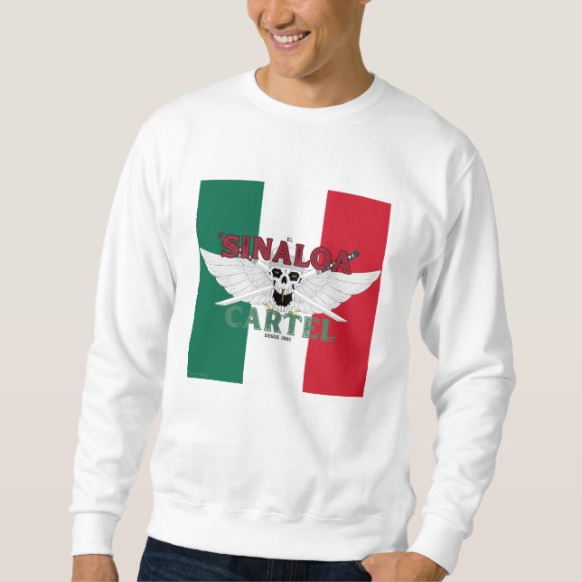 El Sinaloa Cartel Meme By Abby Anime(c) Sweatshirt (Front)