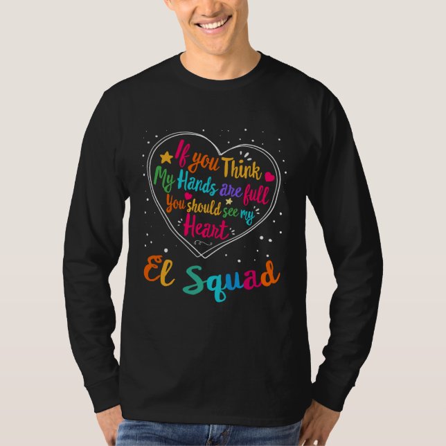 EL Squad Appreciation Week Back to School Heart T-Shirt (Front)