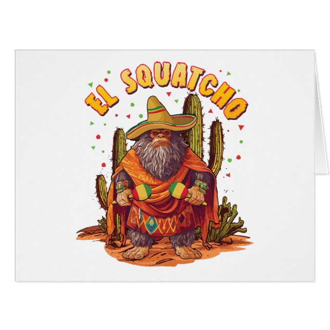 El Squatcho Bigfoot with Maraca, Sombrero and Ponc (Front Horizontal)