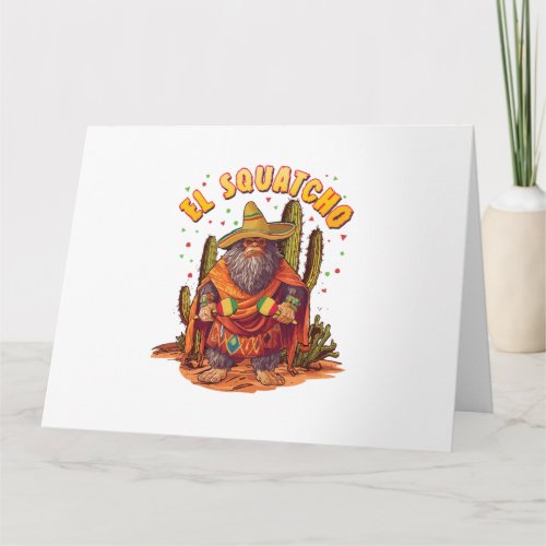 El Squatcho Bigfoot with Maraca Sombrero and Ponc Card