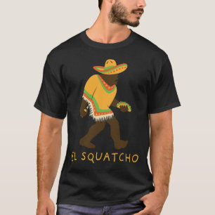 El Squatcho Bigfoot With Taco Beer Pacho Sombrero T-Shirt