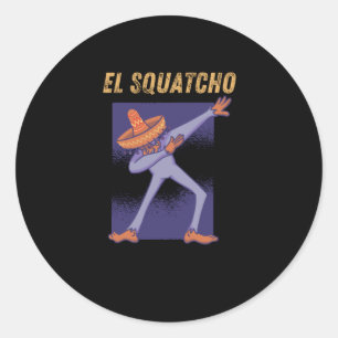 El Squatcho - Funny Mexican Bigfoot Classic Round Sticker